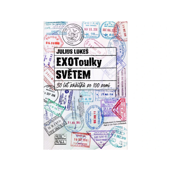 EXOToulky světem – Julius Lukeš, ilustrace Kristina Šaumanová
